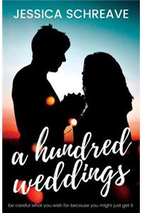 Hundred Weddings