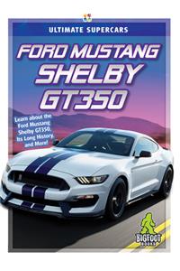Ford Mustang Shelby GT350