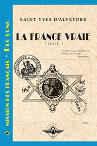 France vraie Tome 1