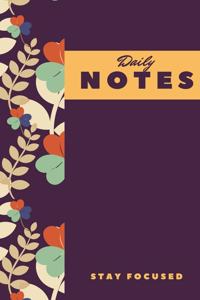 Daily Notes Stay Focused, NoteBook