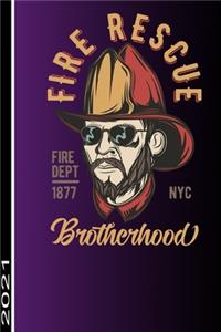 Fire Rescue Fire Dept 1877 Nyc Brotherhood 2021