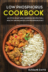 Low Phosphorus Cookbook