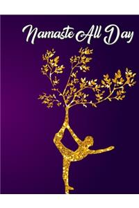 Namaste All Day