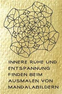 Innere Ruhe und Entspannung finden beim Ausmalen von Mandalabildern