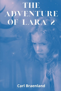 The Adventure of Lara 2