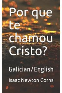 Por que te chamou Cristo?