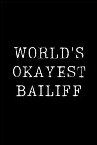 World's Okayest Bailiff
