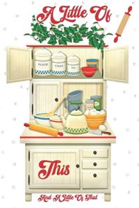 A Little Of This And A Little Of That