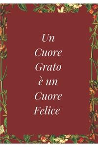Un Cuore Grato è un Cuore Felice