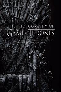 Photography of Game of Thrones, the Official Photo Book of Season 1 to Season 8