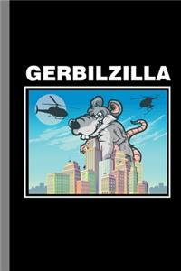 Gerbilzilla