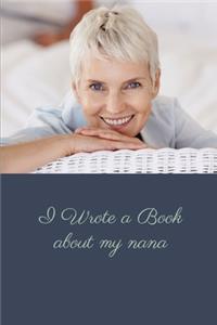 I Wrote a Book about my nana