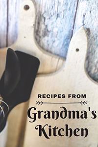 Recipes from Grandma's Kitchen
