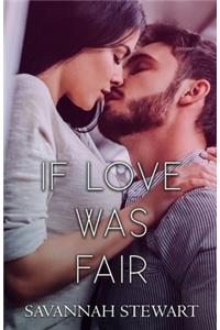 If Love was Fair
