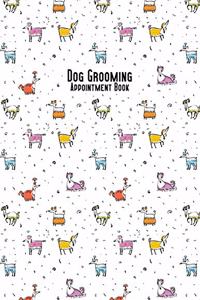 Dog Grooming Appointment Book