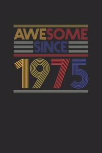 Awesome Since 1975