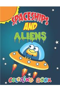 Spaceships and Aliens Coloring Book