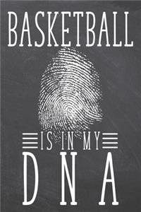 Basketball is in my DNA