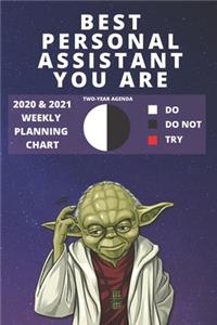 2020 & 2021 Two-Year Weekly Planner For Best Personal Assistant Gift - Funny Yoda Quote Appointment Book - Two Year Agenda Notebook