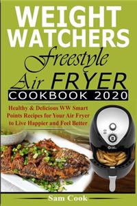 Weight Watchers Freestyle Air Fryer Cookbook 2020