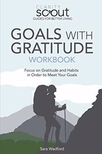 Goals With Gratitude Workbook