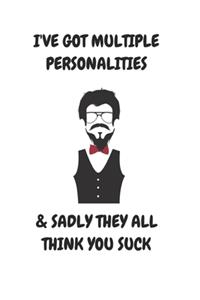 I've Got Multiple Personalities