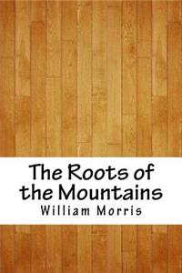 The Roots of the Mountains