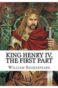 King Henry IV, the First Part