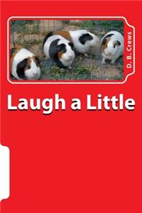 Laugh a Little