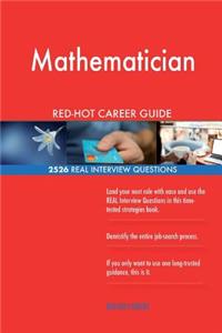 Mathematician RED-HOT Career Guide; 2526 REAL Interview Questions