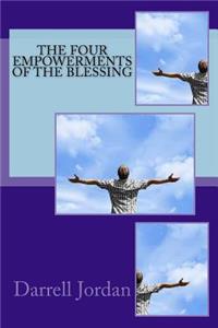 4 Empowerments of The Blessing