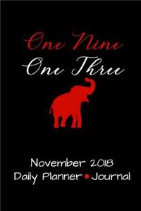 One Nine One Three November 2018 Daily Planner Journal