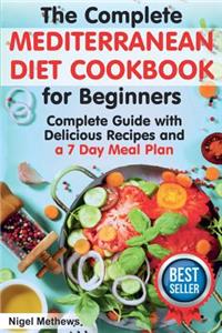 Complete Mediterranean Diet Cookbook for Beginners