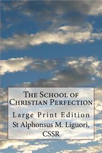 School of Christian Perfection