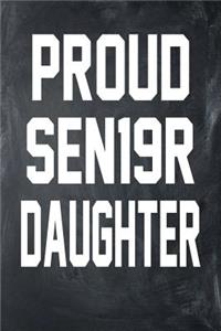 Proud SEN19R Daughter