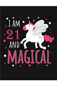 I Am 21 and Magical