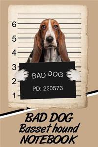Bad Dog Basset Hound Notebook