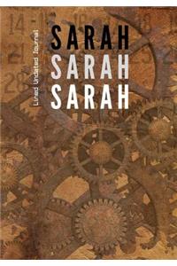 Sarah Sarah Sarah Lined Undated Journal
