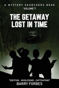The Getaway Lost in Time
