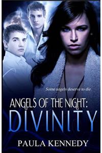 Angels of the Night: Divinity