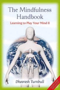 The Mindfulness Handbook