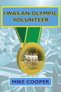 I Was an Olympic Volunteer