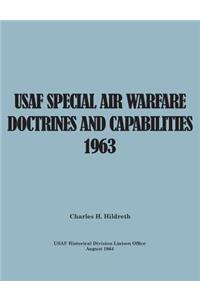 USAF Special Air Warfare Doctrine and Capabilities 1963