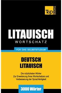 Litauischer Wortschatz für das Selbststudium - 3000 Wörter