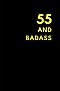 55 and Badass