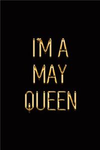 I'm a May Queen