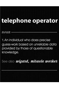 Telephone Operator