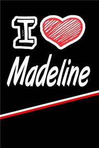 I Love Madeline