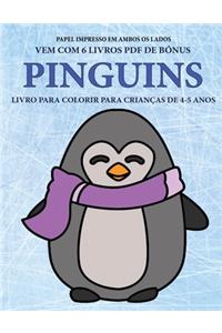 Livro para colorir para crianças de 4-5 anos (Pinguins): Este livro tem 40 páginas coloridas sem stress para reduzir a frustração e melhorar a confiança. Este livro irá ajudar as crianças pequenas a desenv