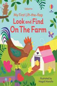 My First Lift-the-Flap Look and Find on the Farm